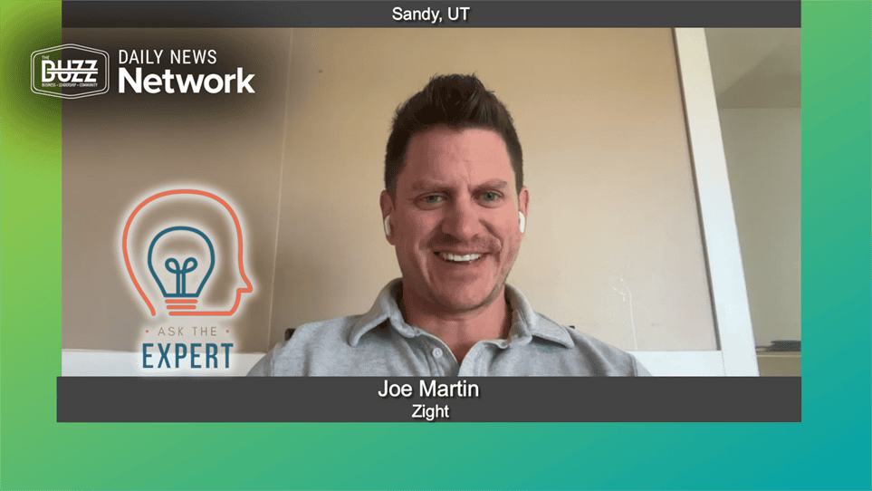 Ask the Expert with Joe Martin of Zight
